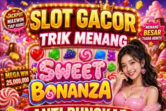 Slot Gacor Trik Menang Sweet Bonanza Anti Rungkad dengan Pola Bom Perkalian x100