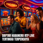 Habanero Rtp Live Tertinggi