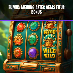 Rumus menang aztec gems