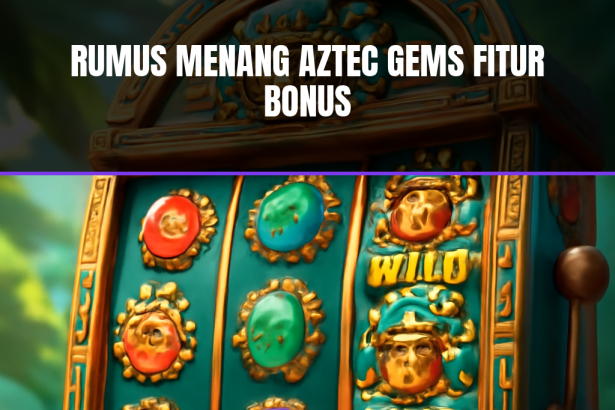Rumus menang aztec gems
