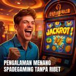 Pengalaman menang spadegaming